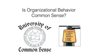 Is organizational behavior just common sense?