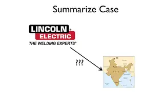 Lincoln Electric looks at India. Will the system travel?
