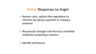 Better responses: stay calm and redirect to interests