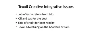 Creative issues beyond price: a job on return, fuel for the boat, advertising on the hull