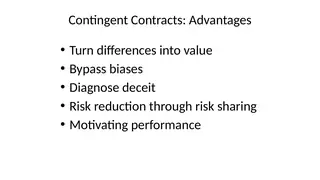 What contingent contracts can do