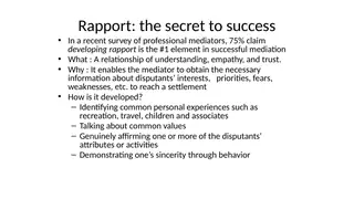 Rapport is the first skill mediators name