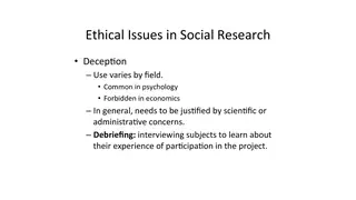 Deception, and debriefing afterward