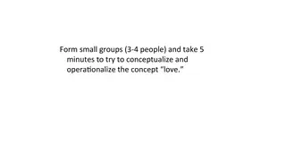 Group exercise: conceptualize and operationalize 'love'