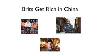 Brits Get Rich in China: British entrepreneurs try selling in China