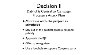 Decision II: the Dabhol plant becomes a campaign issue