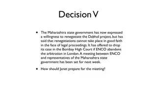 Decision V: Maharashtra offers to renegotiate